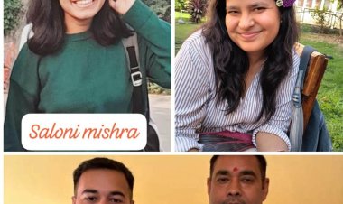 बक्सर की बेटियों ने रचा इतिहास: राष्ट्रीय स्नातकोत्तर प्रवेश परीक्षा में साक्षी-सलोनी चमकीं, एक ही परिवार से प्रशासनिक सेवा और शिक्षा में नया कीर्तिमान